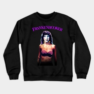 Frankenhooker Retro Cult Classic Horror Comedy Fan Art Crewneck Sweatshirt